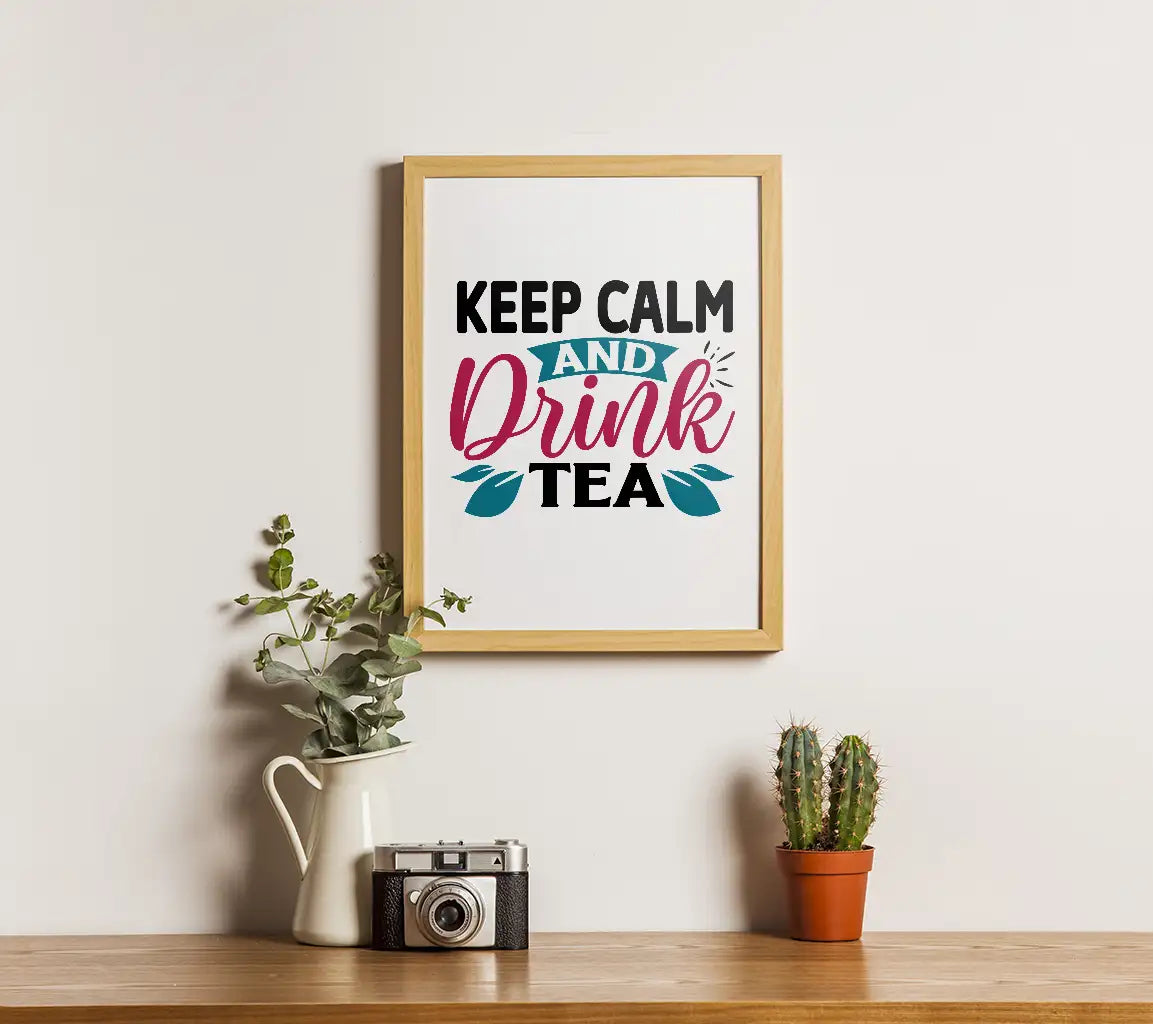 Keep Calm & Drink Tea SVG SVG