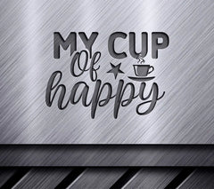  My Cup of Happy SVG SVG