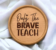 Brave Teacher SVG Design SVG
