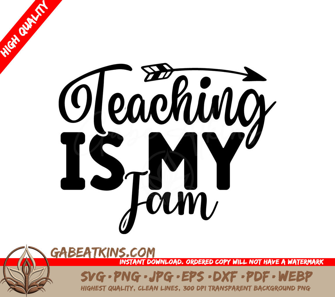  Teaching Is My Jam SVG SVG