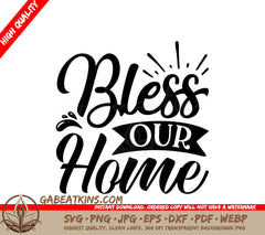 Bless Our Home SVG SVG