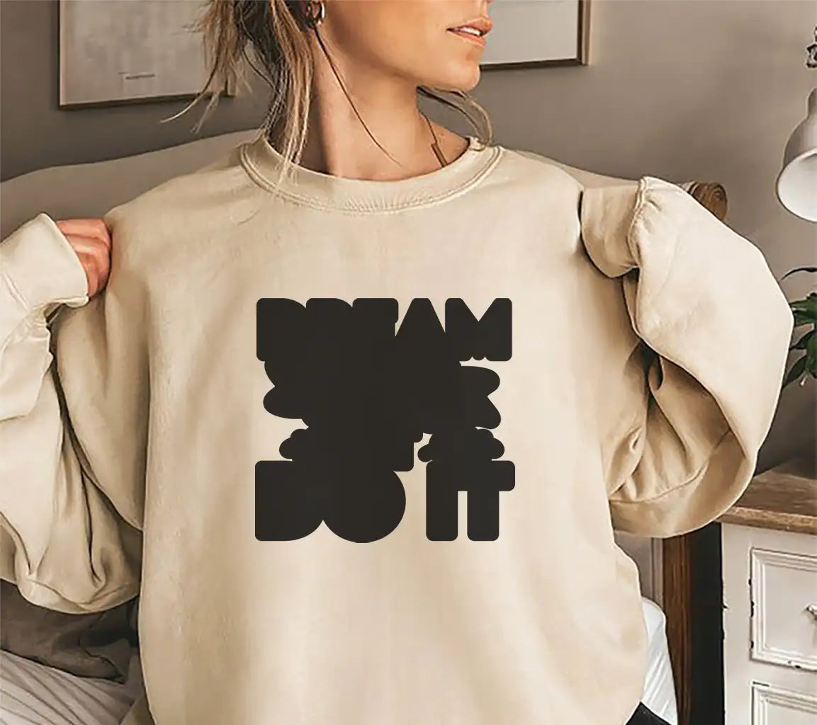 Dream It Wish It Do It SVG SVG
