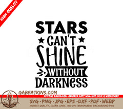 Stars Shine Darkness SVG Quotes SVG