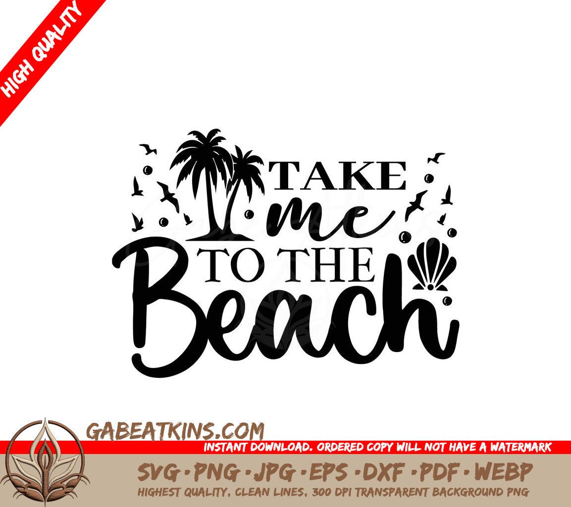 Take Me To The Beach SVG SVG