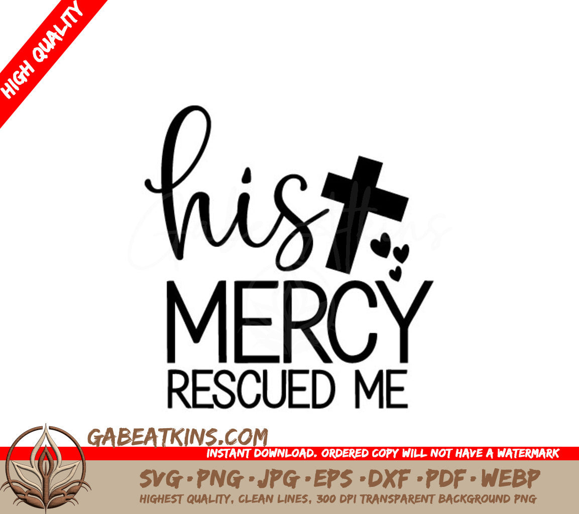 His Mercy Rescued Me SVG SVG