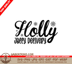 Holly Jolly Delivery SVG Sticker SVG