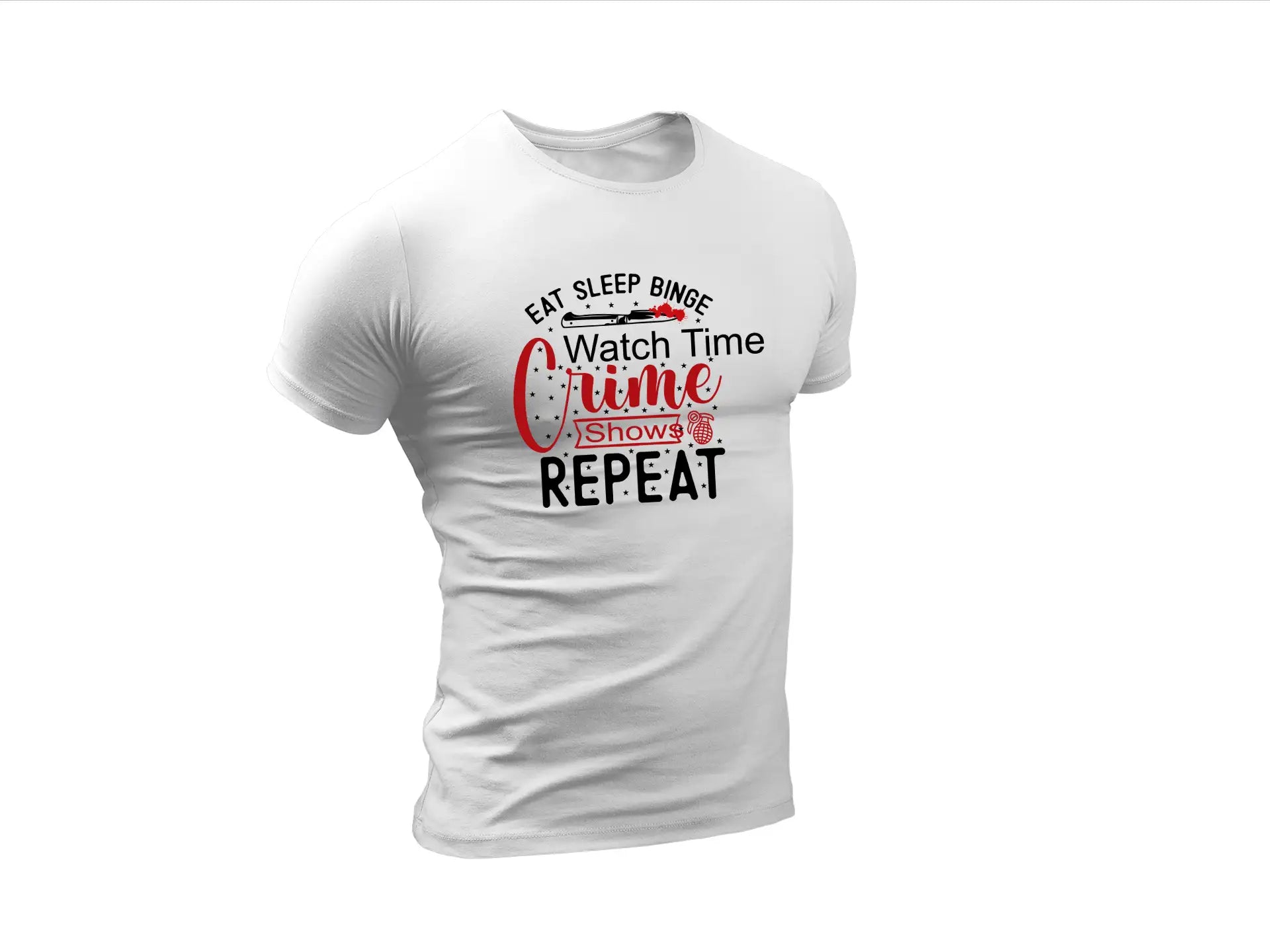 Eat Sleep Binge Watch Crime SVG SVG