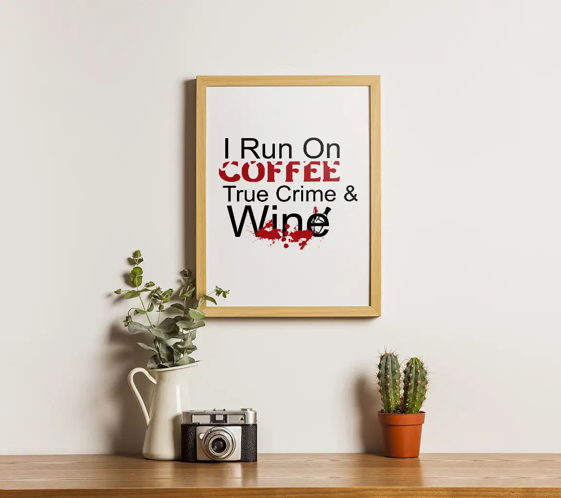 Coffee, Crime, & Wine SVG SVG