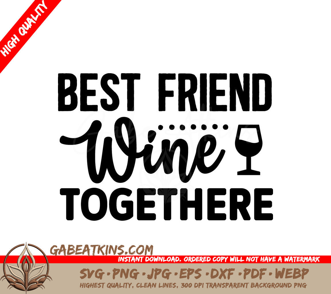 Best Friend Wine SVG Design SVG