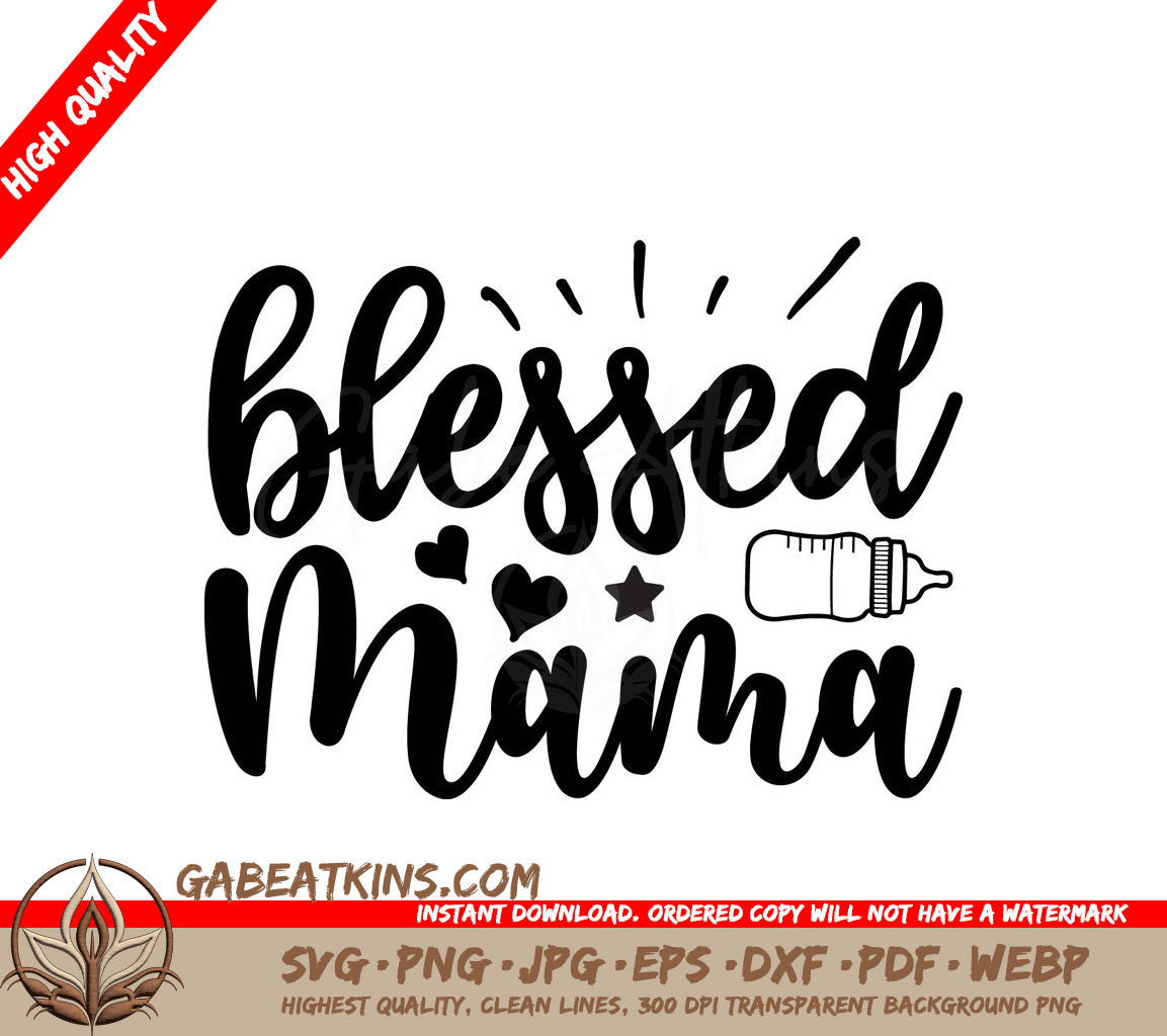 Blessed Mama  SVG SVG