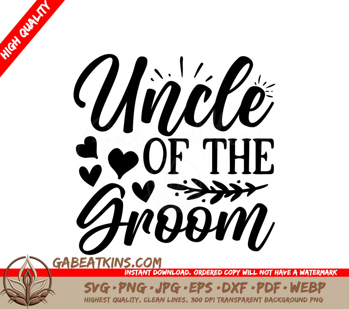 Uncle of the Groom SVG Design SVG