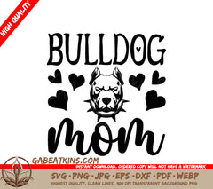 Bulldog Mom SVG Design SVG