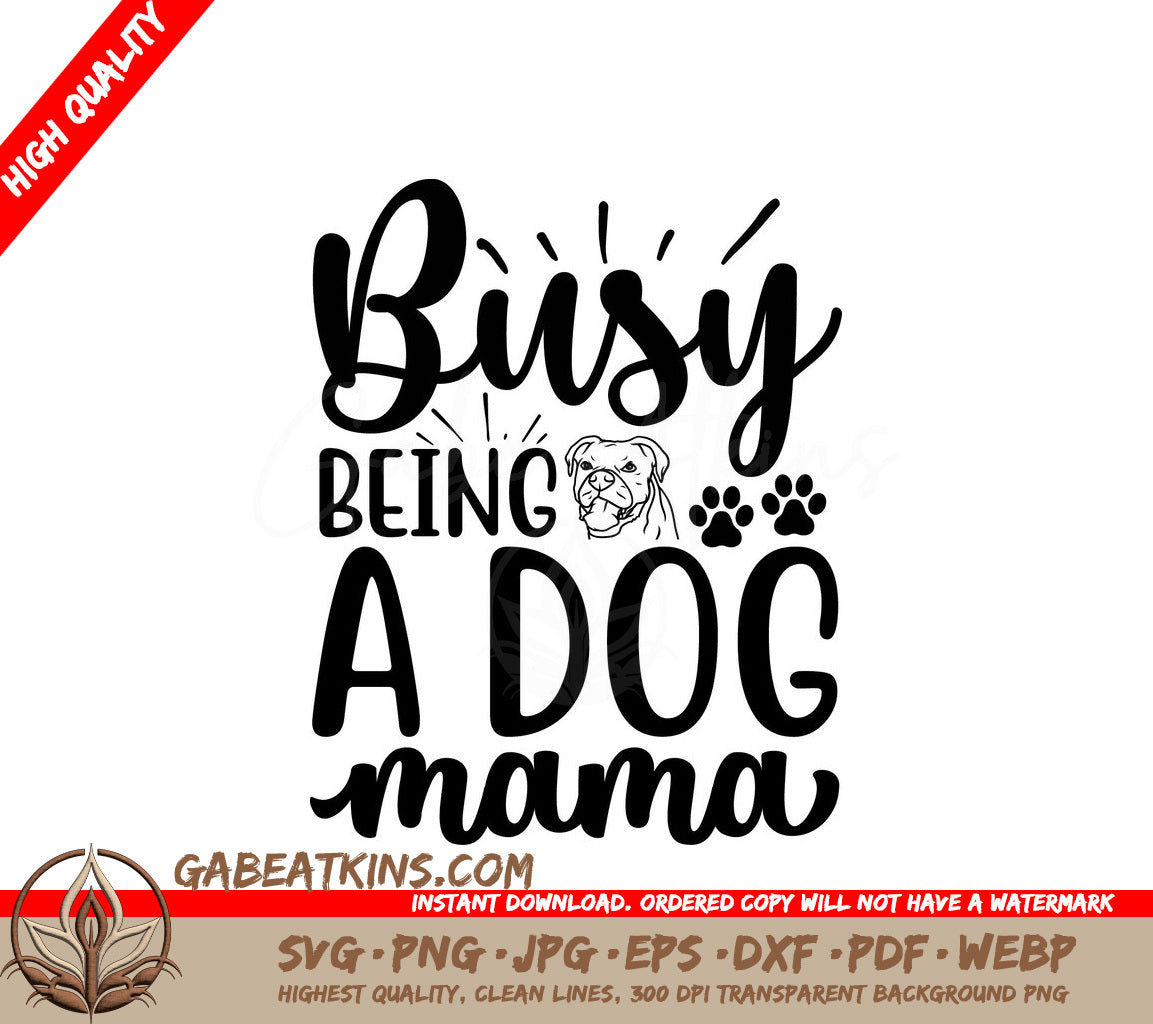Dog Mama SVG Design SVG