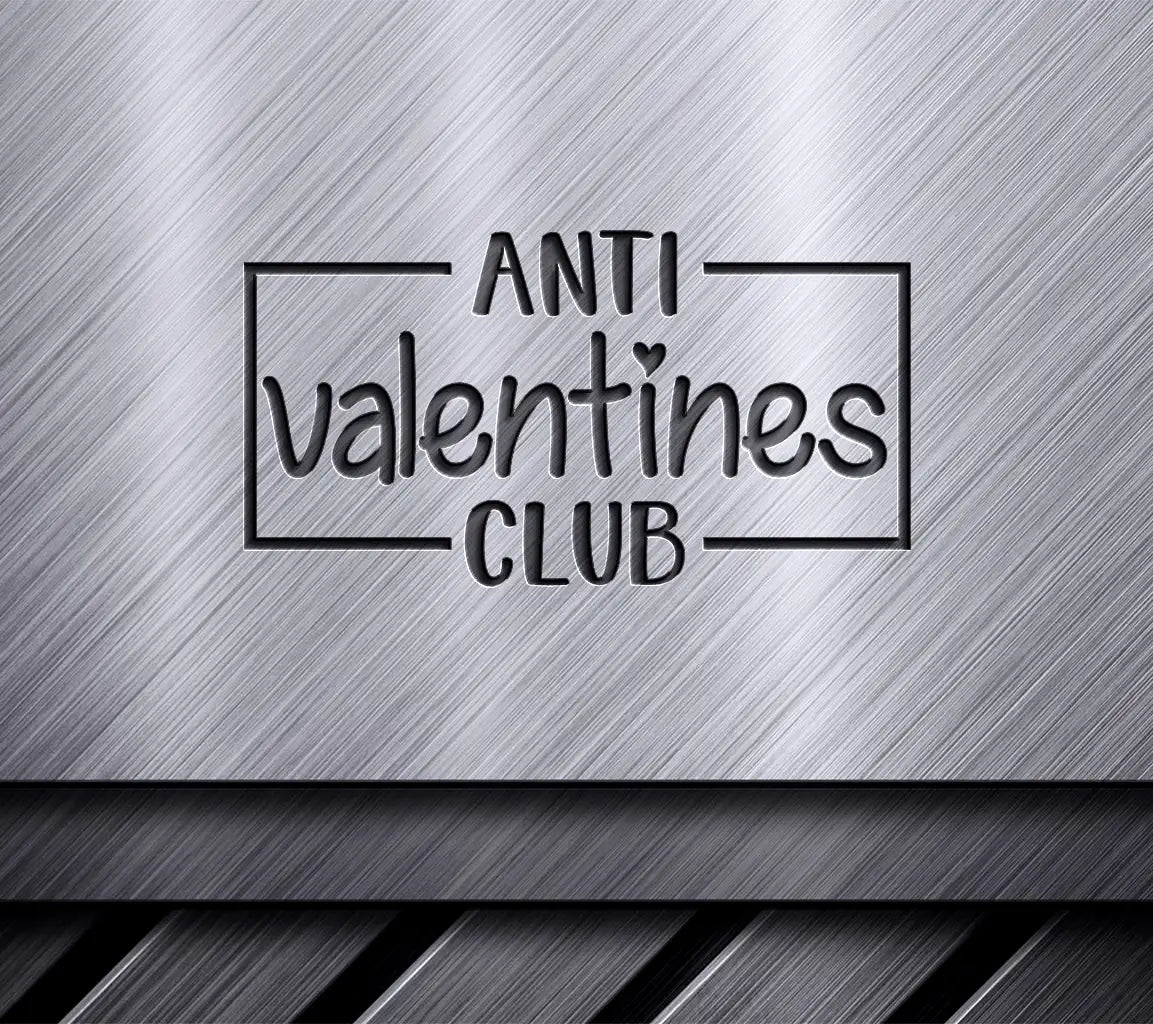 Anti-Valentines Club SVG Design SVG