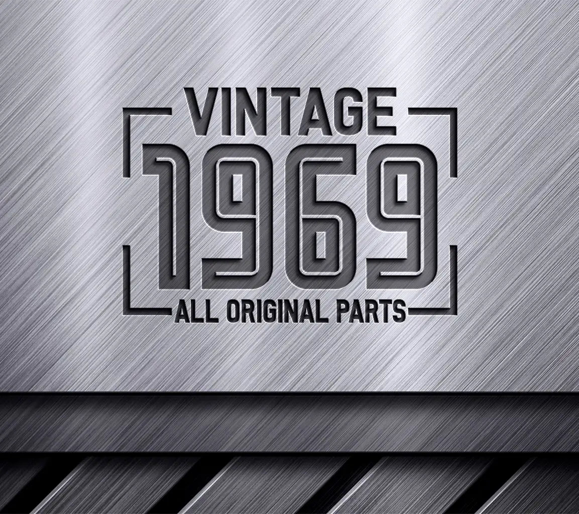 Vintage 1969 All Original Parts SVG Design SVG