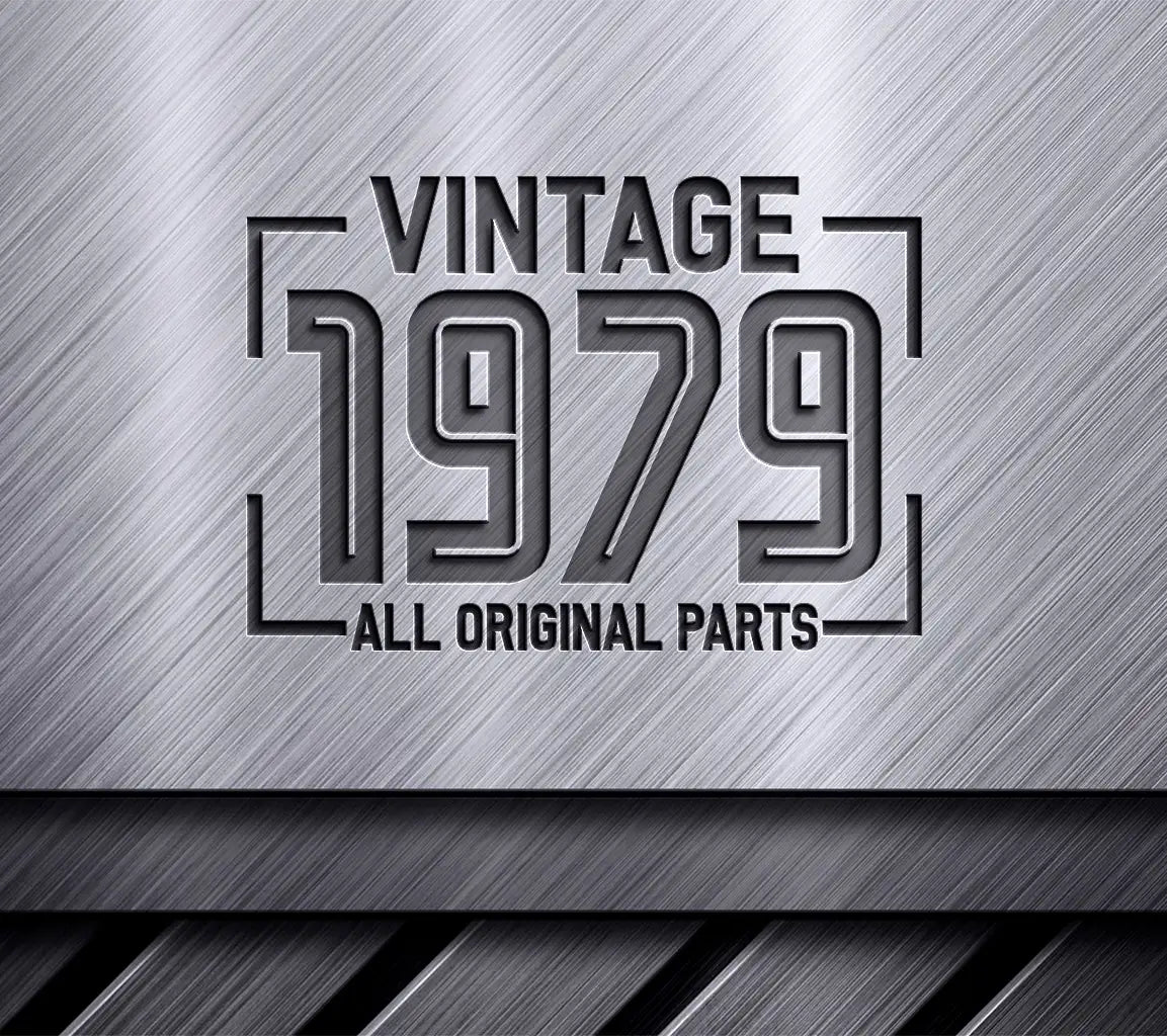 Vintage 1979 All Original Parts SVG Design SVG