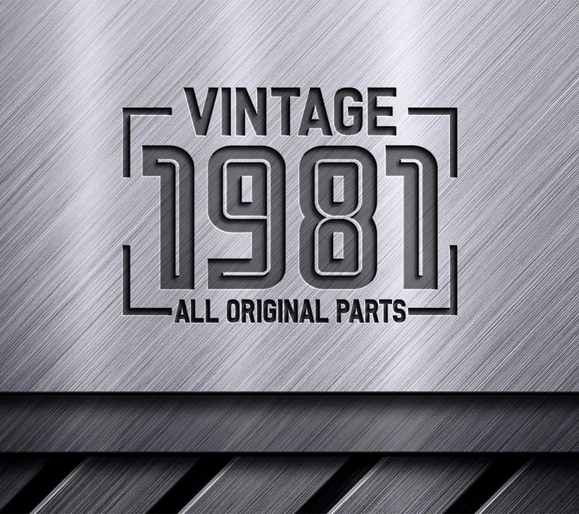 Vintage 1981 All Original Parts Design SVG (White Background) SVG