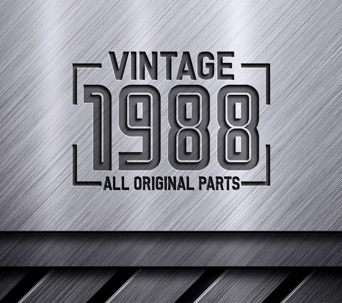 Vintage 1988 All Original Parts Design SVG - White Background SVG