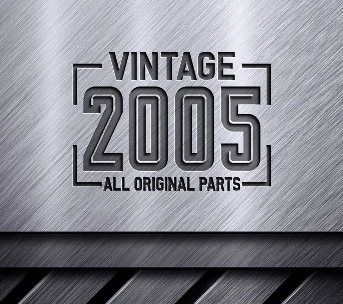 Vintage 2005 All Original Parts Design SVG - White Background SVG