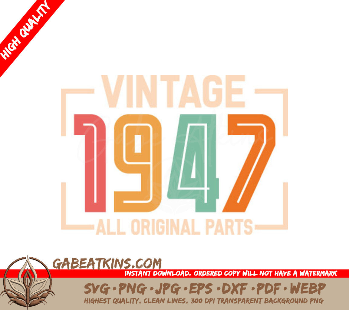 Vintage 1947 All Original Parts SVG Sign SVG