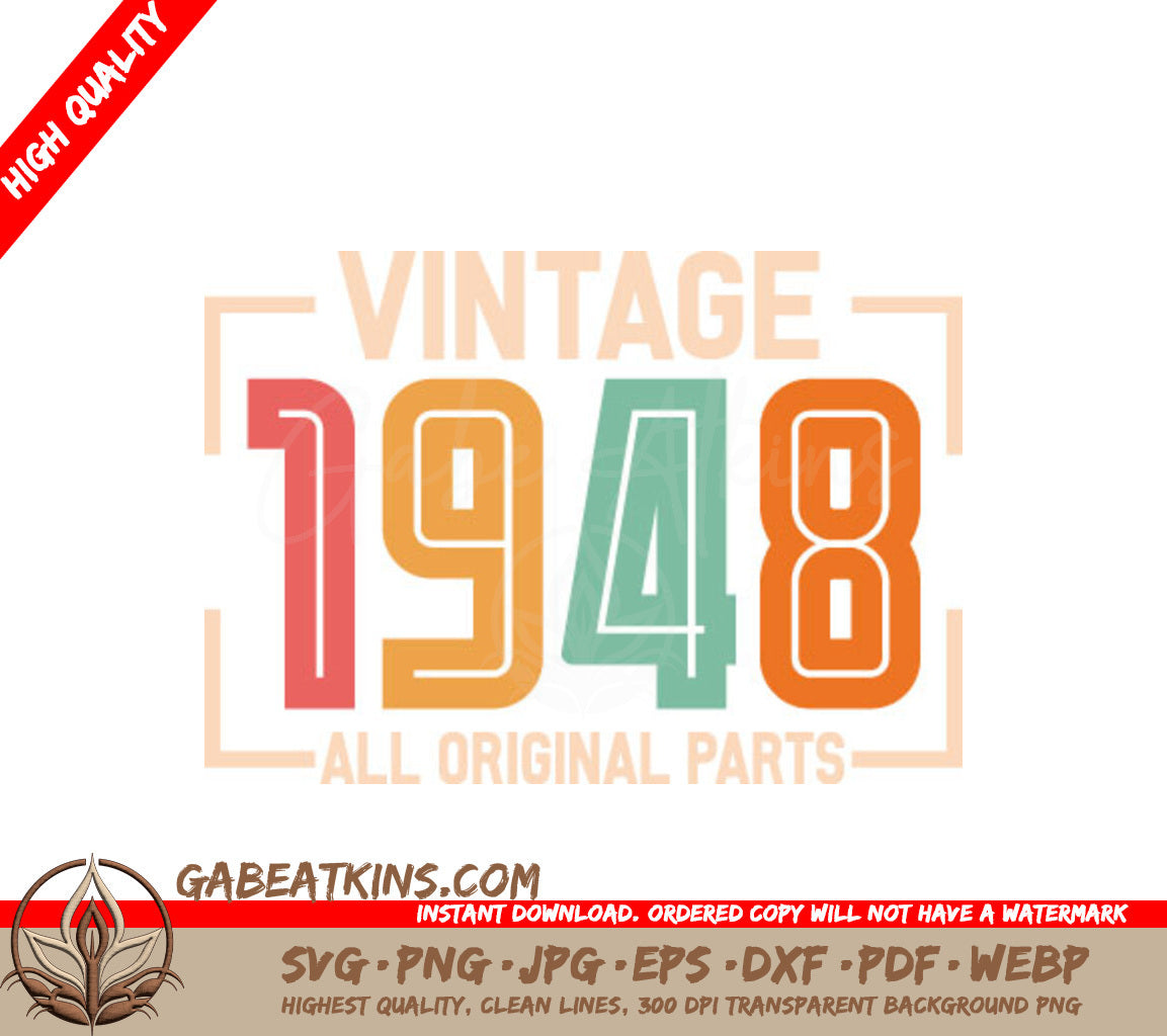 Vintage 1948 All Original Parts SVG Design SVG