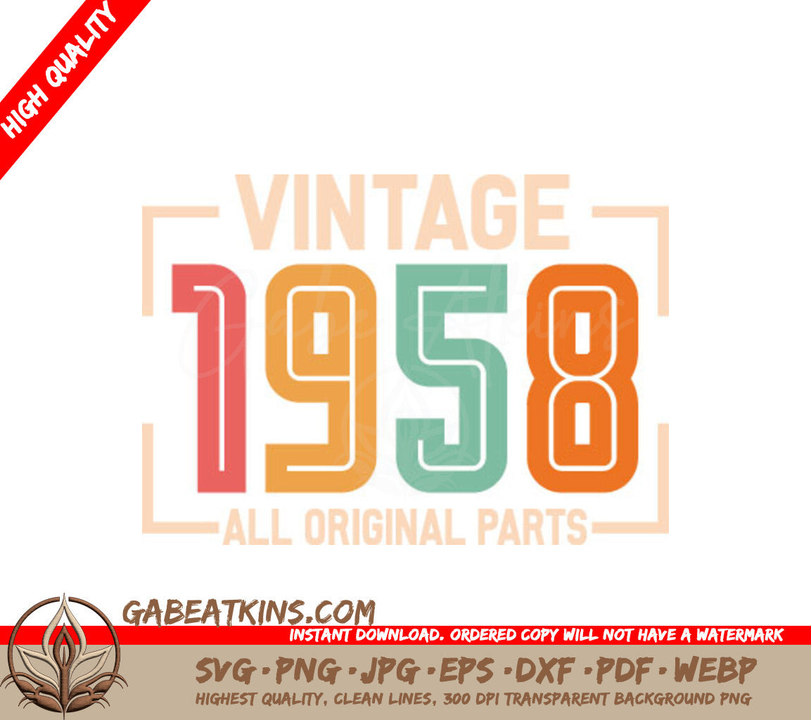 Vintage 1958 All Original Parts SVG Design SVG