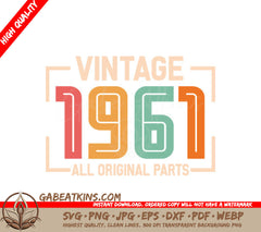 Vintage 1961 All Original Parts SVG Design SVG
