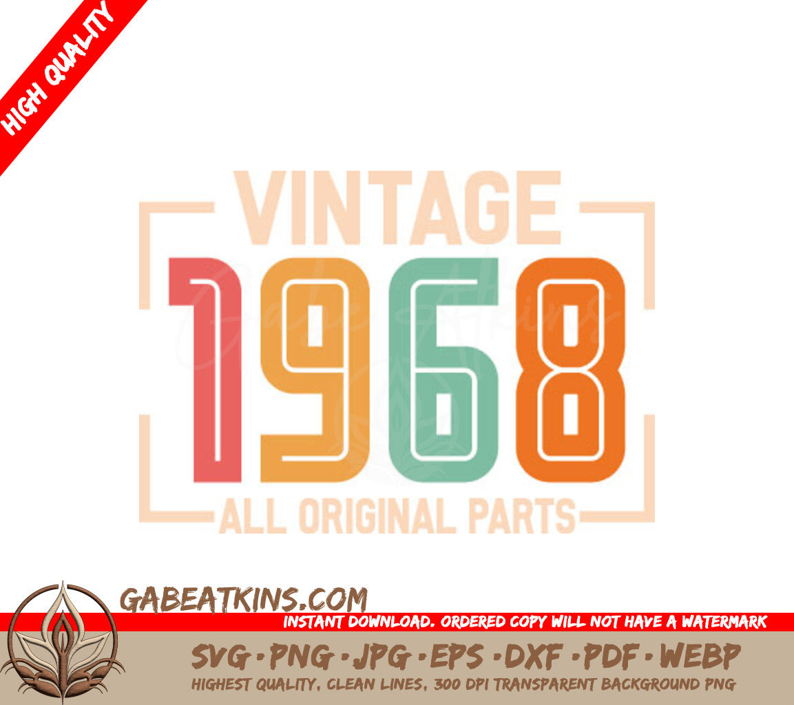Vintage 1968 All Original Parts SVG Design SVG