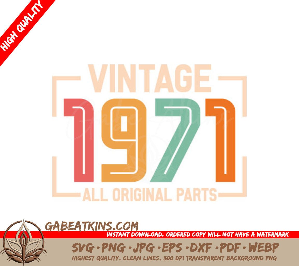 Vintage 1971 All Original Parts SVG Design SVG