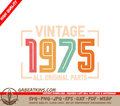 Vintage 1975 All Original Parts SVG - White Background SVG