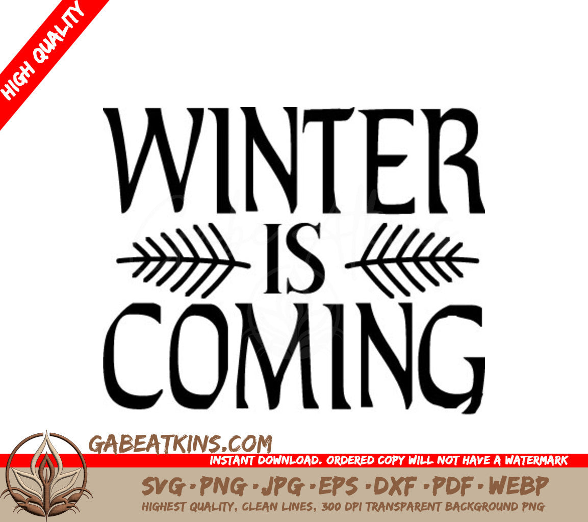 Winter Is Coming  SVG Design SVG