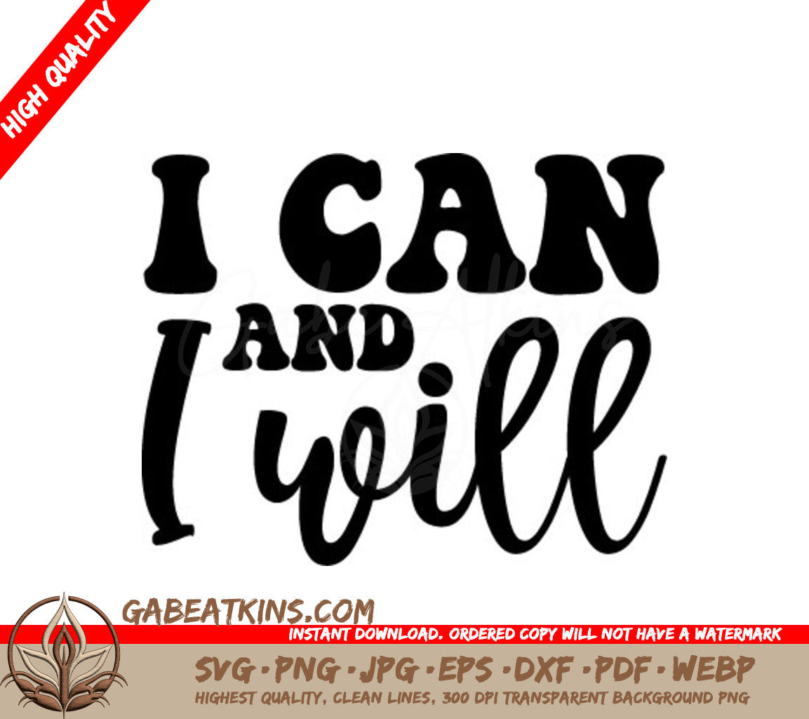 I Can And I Will  SVG Design for Womens Day SVG