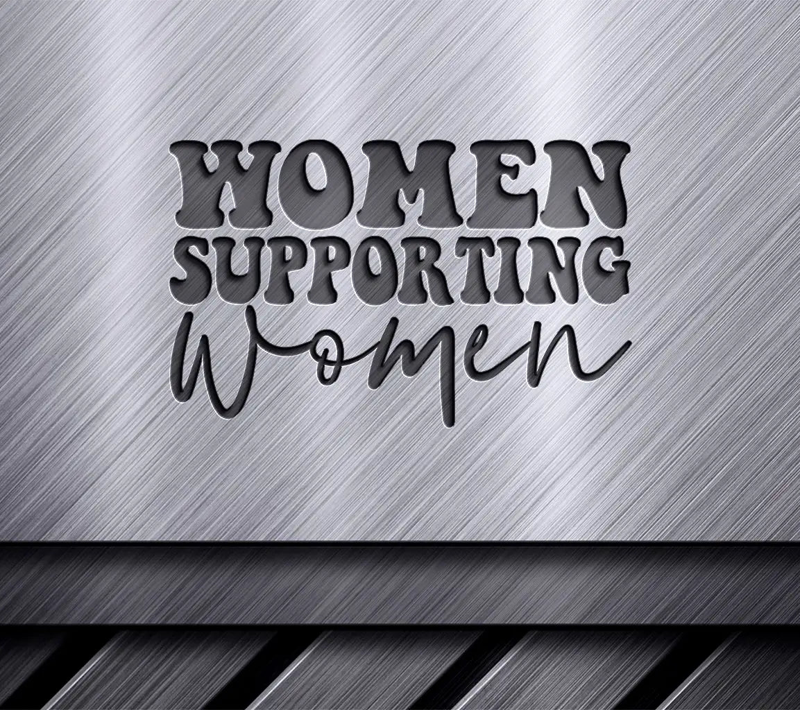  Women Supporting Women SVG Design Design - Womens Day Graphic SVG