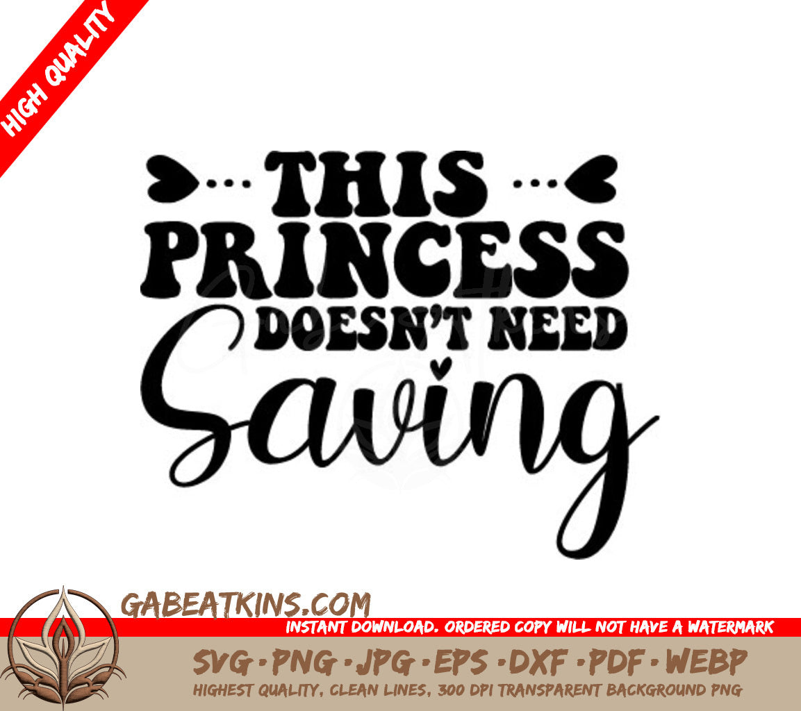 This Princess Doesnt Need Saving  SVG for Womens Day SVG