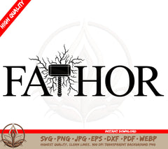 Fathor SVG - Fathers Day Super Dad Thor Hammer