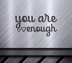  You Are Enough SVG Design Bundle - Inspirational Quotes SVG