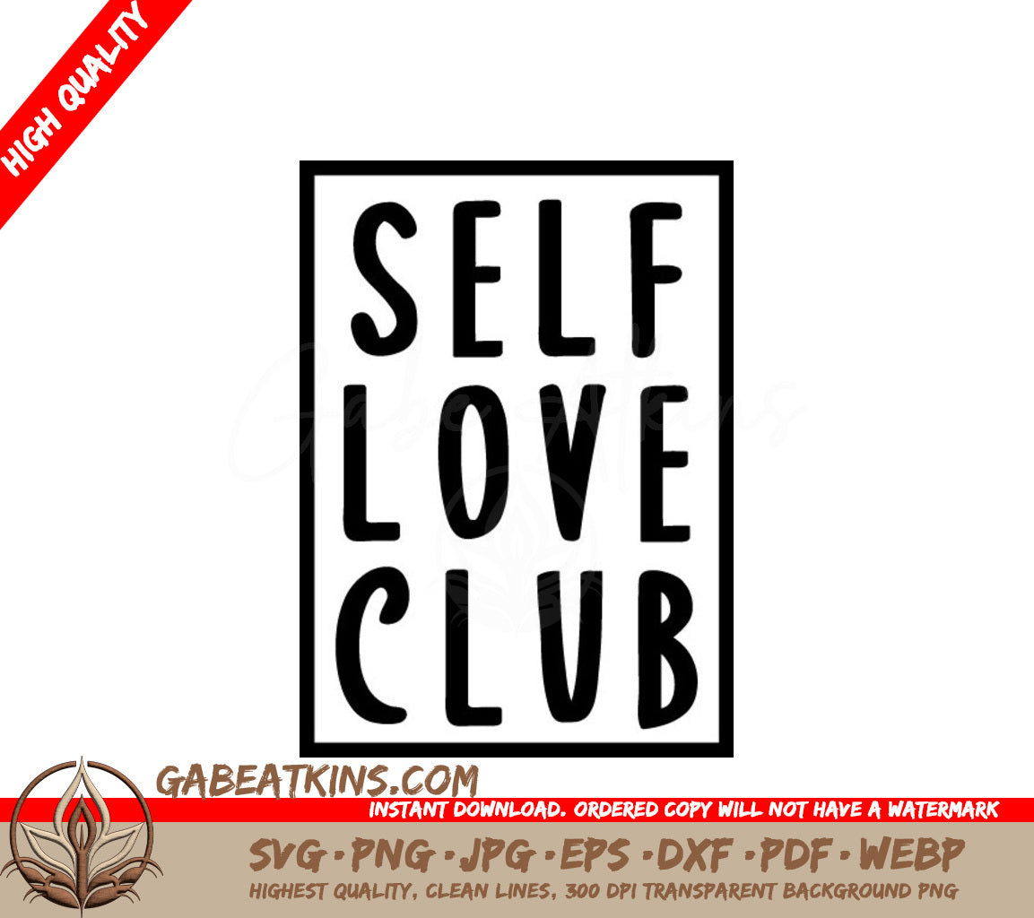  Self Love Club Design SVG Design Bundle SVG